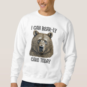 Sweatshirt Je peux à peine m'en soucier aujourd'hui Calembo
