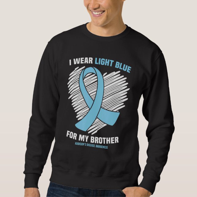 Sweatshirt Je Porte Du Bleu Léger Pour Mon Frère Addisonu2019 (Devant)
