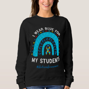 Sweatshirt Je Porte Du Bleu Pour Mes Étudiants Mois Sensibili