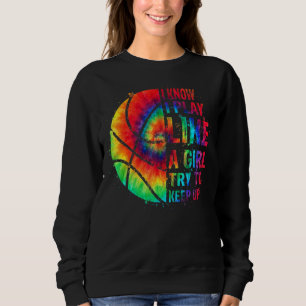 Sweatshirt Je Sais Que Je Joue Comme Une Fille Essaie De Gard