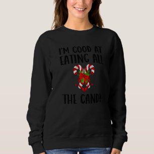 Sweatshirt Je suis bon pour manger tous les bonbons