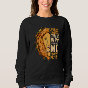 Sweatshirt Je suis capable de faire des choses par lui qui me