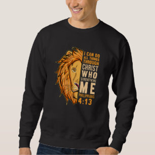 Sweatshirt Je suis capable de faire des choses par lui qui me