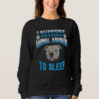 Sweatshirt Je Suis En Faveur De La Mise Au Sommeil Des Abuseu