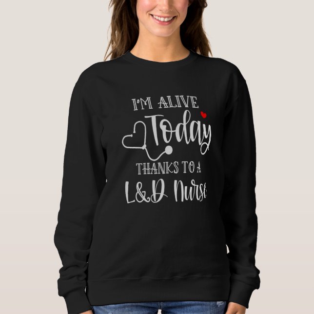 Sweatshirt Je suis en vie aujourd'hui grâce à une application (Devant)