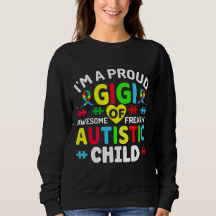Sweatshirt Je Suis Fier Gigi De Guerriers Autistes Autistes E