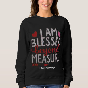 Sweatshirt Je Suis Heureux Au-Delà De La Mesure Graphique Mig