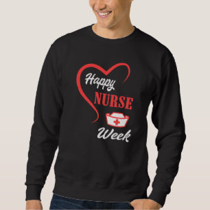 Sweatshirt Je suis infirmière et c'est ma semaine Bonne infir