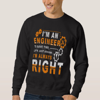 Sweatshirt Je suis ingénieur pour gagner du temps Je suis tou