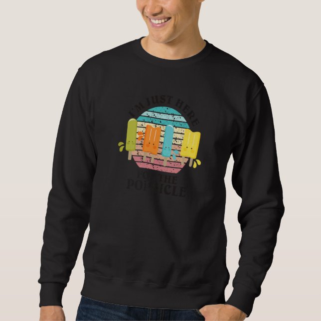 Sweatshirt Je suis juste ici pour le Popsicle pour hommes fem (Devant)