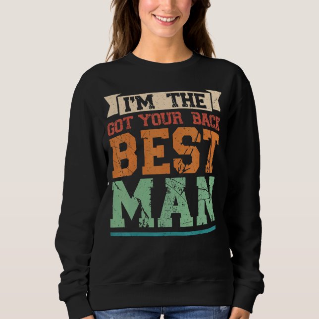 Sweatshirt Je suis le meilleur homme Groomsman (Devant)