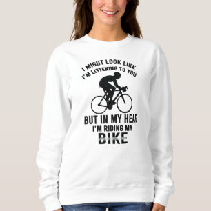 Sweatshirt Je suis ma tête je monte mon vélo T-shirt