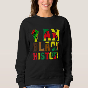 Sweatshirt Je Suis Noir Histoire Drôle Fierté Africaine Homme