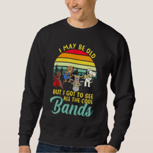 Sweatshirt Je Suis Peut-Être Vieille Mais Je Dois Voir Toutes
