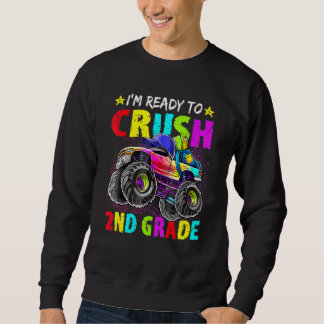 Sweatshirt Je suis prêt à écraser le camion Monster de 2e ann