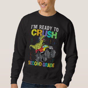 Sweatshirt Je Suis Prêt À Écraser Le Dinosaure De Camion Mons