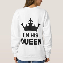 Sweatshirt Je suis sa reine