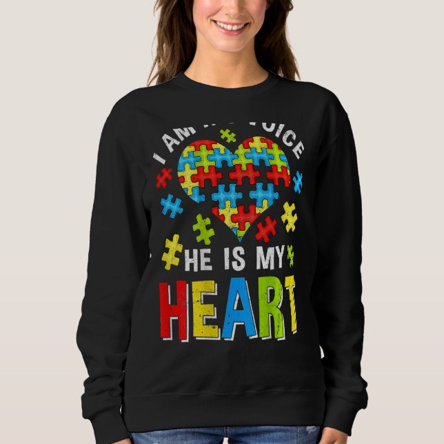 Sweatshirt Je Suis Sa Voix Il Est Mon Coeur Autisme Maintenan (Devant)