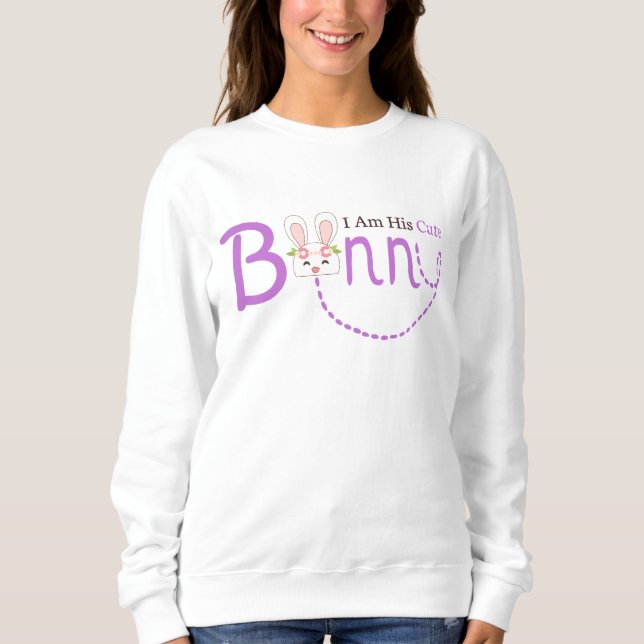 Sweatshirt Je Suis Son Mignonne T-Shirt Bunny (Devant)