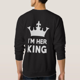 Sweatshirt Je suis Son Roi