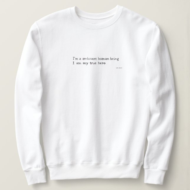Sweatshirt Je suis un être humain ambivert texte Décontracté  (Design devant)