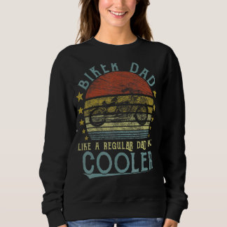 Sweatshirt Je suis un père de motard comme un père régulier m