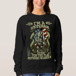 Sweatshirt Je suis un vétéran Je me tiens pour le drapeau Rie