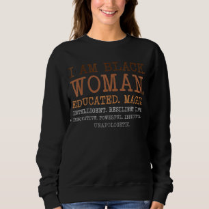 Sweatshirt Je Suis Une Femme Noire Éduquée Melanin Histoire N
