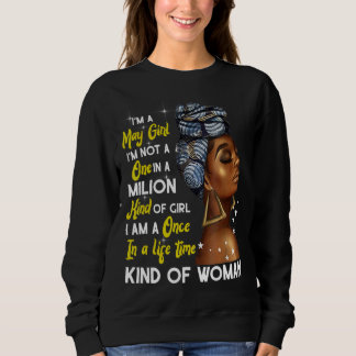 Sweatshirt Je suis une May fille Taurus Anniversaire Fier Mel