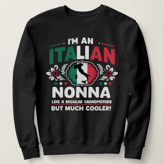 Sweatshirt Je suis une Nonna italienne (Design devant)