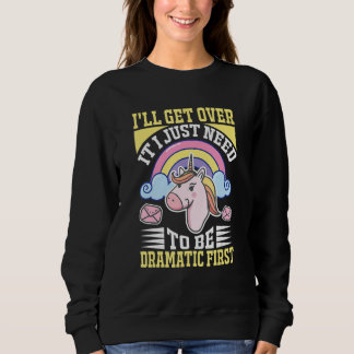 Sweatshirt Je vais m'en remettre, j'ai juste besoin d'être dr