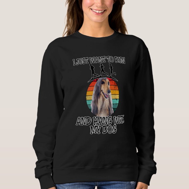 Sweatshirt Je Veux Courir Et Hang W Afghan Hound (Devant)