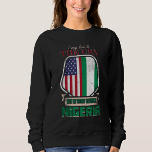Sweatshirt Je Vis Peut-Être Aux Etats-Unis Mais Mon Histoire