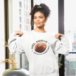 Sweatshirt Je vous salue Marie – Pas seulement pour la saison