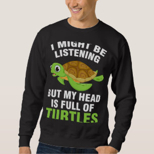 Sweatshirt J'écoute peut-être, mais ma tête est pleine de tor