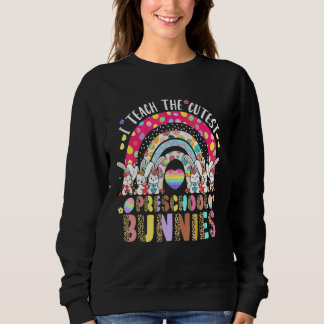 Sweatshirt J'Enseigne Les Bunnies Préscolaire Les Plus Cuttes