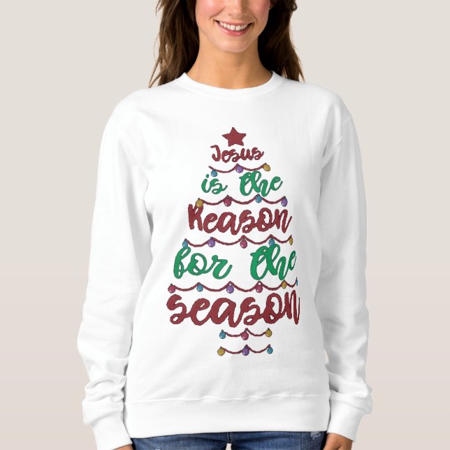 Sweatshirt Jésus est la raison de la saison (Devant)