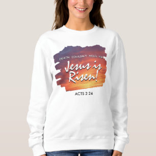 Sweatshirt JÉSUS EST RESSORTI coucher du soleil Pâques chréti