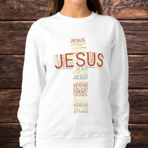 Sweatshirt Jésus et la foi Croix Chrétienne Espagnol féminin