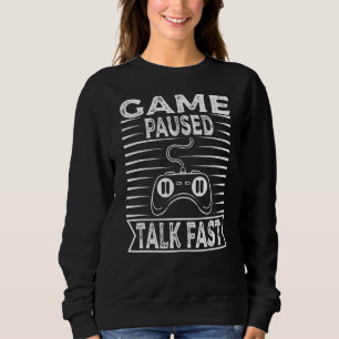 Sweatshirt Jeu Mens Interrompu Parler Jeu Fast Console Gamer