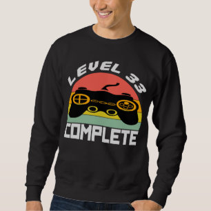 SWEATSHIRT JEU VIDÉO - NIVEAU 33.