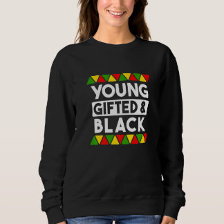 Sweatshirt Jeune et Noir Histoire Noire Africaine Pr Noir