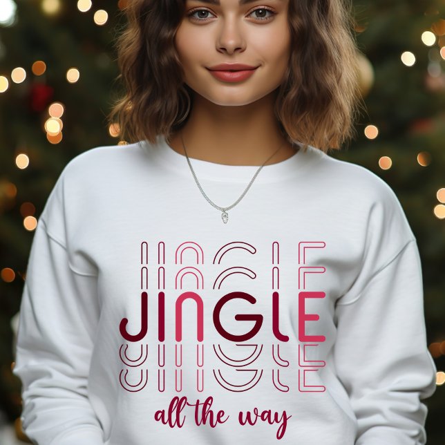 Sweatshirt Jingle Tout le long de Noël saisonnier femmes de N (Créateur téléchargé)