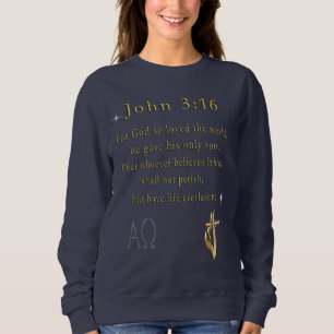 Sweatshirt John 3:16