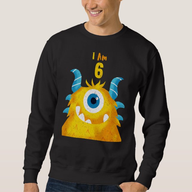 Sweatshirt Joli Monstre Anniversaire I Am 6 Anniversaire (Devant)
