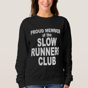 Sweatshirt Jolie Coureur Lente Club Funny Novelty Shirt