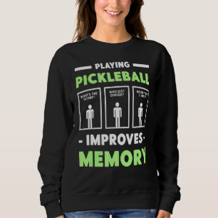 Sweatshirt Jouer à Pickleball améliore le lecteur de cache mé