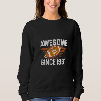 Sweatshirt Joueur de football 25e anniversaire stupéfiant dep