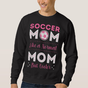 Sweatshirt Joueur de football Maman Goalie Team Goalkeeper Ga