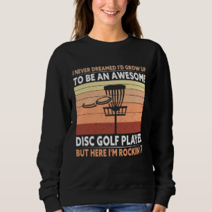 Sweatshirt Joueur de golf à disque génial Amateur de golf Gol